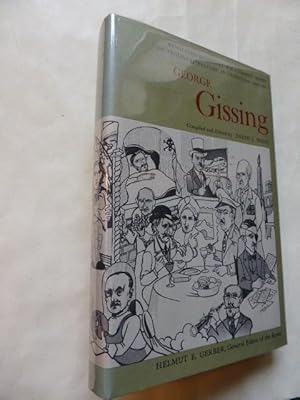 George Gissing : An Annotated Bibliography of Writings About Him