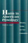 Seller image for Harm in American Penology: Offenders, Victims and Their Communities (S U N Y Series in New Directions in Crime and Justice Studies) for sale by Mahler Books