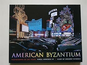 American Byzantium - Photographs Of Las Vegas
