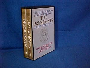 The American Heritage Pictorial History of the Presidents of the United States Volume 1 & 2