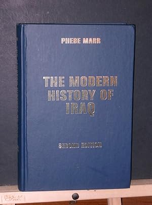Seller image for The Modern History Of Iraq: Second Edition for sale by Tree Frog Fine Books and Graphic Arts