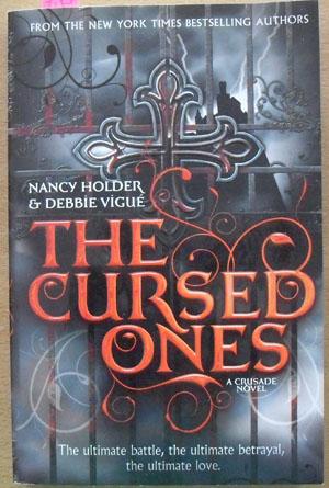 Seller image for Cursed Ones, The: A Crusade Novel for sale by Reading Habit