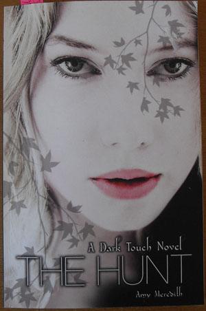 Seller image for Hunt, The: A Dark Touch Novel (Book #2) for sale by Reading Habit