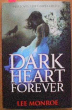 Seller image for Dark Heart Forever for sale by Reading Habit