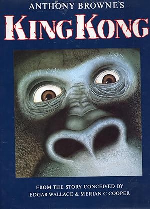 Seller image for Anthony Browne's King King for sale by Raymond Tait