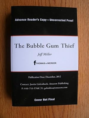 Seller image for The Bubble Gum Thief for sale by Scene of the Crime, ABAC, IOBA