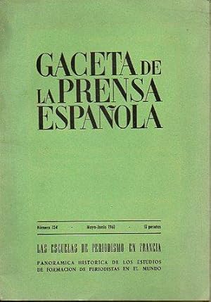 Seller image for GACETA DE LA PRENSA ESPAOLA. N 134. LAS ESCUELAS DE PERIODISMO EN FRANCIA / PANORMICA HISTRICA DE LOS ESTUDIOS DE FORMACIN DE PERIODISTAS EN EL MUNDO. for sale by angeles sancha libros