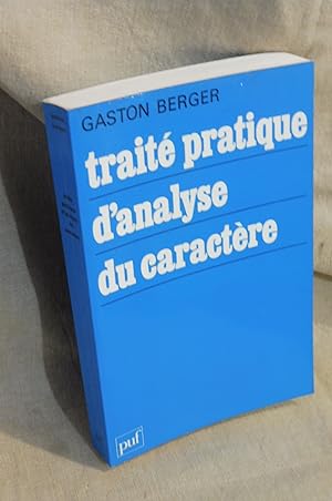 Traité Pratique D'Analyse Du Caractère.