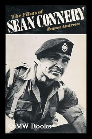 Image du vendeur pour The Films of Sean Connery / Emma Andrews mis en vente par MW Books