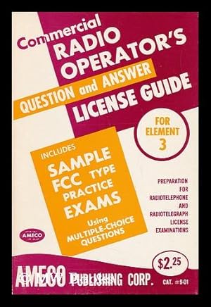 Seller image for Commercial Radio Operator's License Guide. Element 3 for sale by MW Books Ltd.