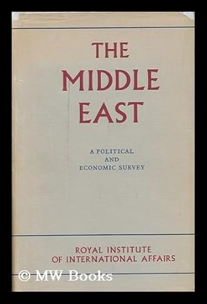 Immagine del venditore per The Middle East; a Political and Economic Survey venduto da MW Books