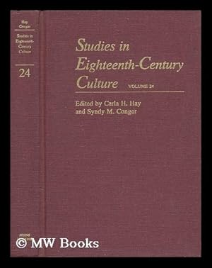 Seller image for Studies in Eighteenth-Century Culture. Vol.24 / Edited by Carla H. Hay and Syndy M. Conger for sale by MW Books