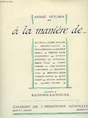 Seller image for A LA MANIERE DE . for sale by Le-Livre