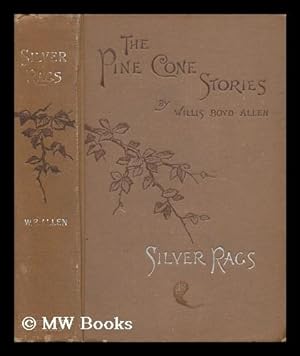 Seller image for Silver Rags / by Willis Boyd Allen for sale by MW Books