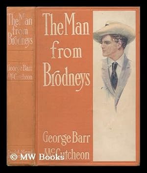 Image du vendeur pour The Man from Brodney's, by George Barr McCutcheon . with Illustrations by Harrison Fisher mis en vente par MW Books