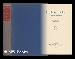 Image du vendeur pour Lloyd's of London, a Study of Individualism mis en vente par MW Books Ltd.