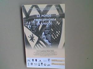 Seller image for Le Monde francophone en Afrique. Actes du Dixime Colloque francophone du Canton de Payrac et du Pays de Quercy for sale by Librairie de la Garenne