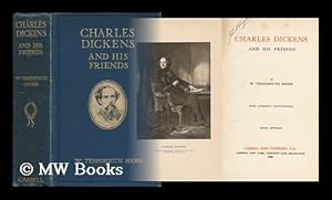 Image du vendeur pour Charles Dickens and His Friends, by W. Teignmouth Shore mis en vente par MW Books Ltd.