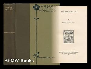 Image du vendeur pour Fresh Fields, by John Burroughs. mis en vente par MW Books