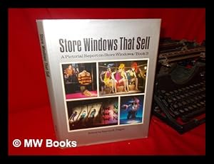 Bild des Verkufers fr Store Windows That Sell; a Pictorial Report on Store Windows / Book 3 zum Verkauf von MW Books Ltd.