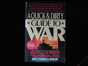 A QUICK & DIRTY GUIDE TO WAR