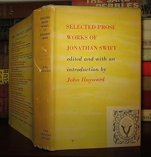 Bild des Verkufers fr SELECTED PROSE WORKS OF JONATHAN SWIFT zum Verkauf von Rare Book Cellar