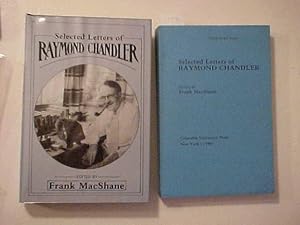 SELECTED LETTERS OF RAYMOND CHANDLER.