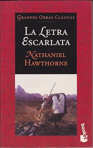 Seller image for LA LETRA ESCARLATA for sale by Librería Raíces