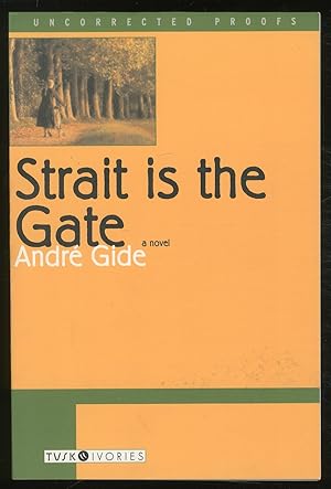 Bild des Verkufers fr Strait is the Gate zum Verkauf von Between the Covers-Rare Books, Inc. ABAA