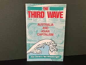 The Third Wave: Australia and Asian Capitalism