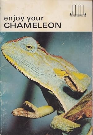 Bild des Verkufers fr Enjoy your Chameleon zum Verkauf von Frank's Duplicate Books