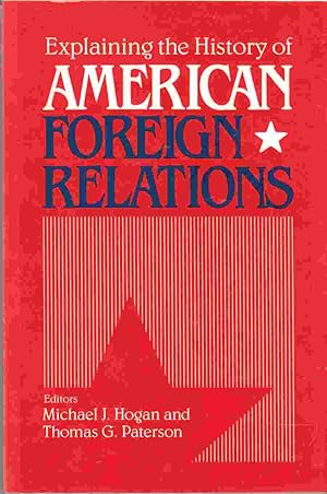 Seller image for Explaining the History of American Foreigh Relations for sale by Riverwash Books (IOBA)