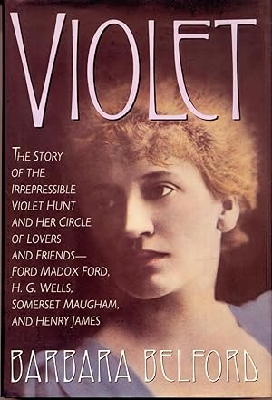 Image du vendeur pour Violet: The Story of the Irrepressible Violet Hunt mis en vente par Frank Hofmann