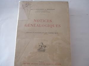 Notices Généalogiques - Additions et Corrections aux Cinq Premières Séries, de Baron H. de WOELMO...