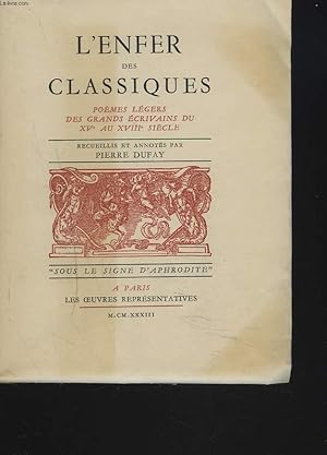 Seller image for L'ENFER DES CLASSIQUES. Pomes Lgers des Grands crivains du XVe au XVIIIe Sicle. for sale by Le-Livre