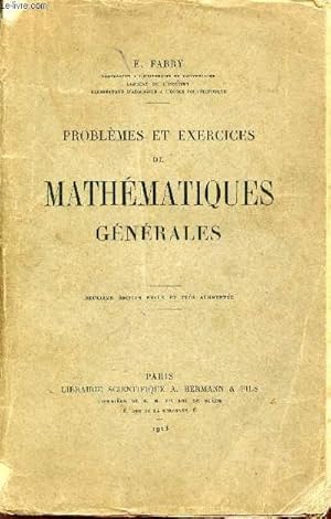 Bild des Verkufers fr PROBLEMES ET EXERCICES DE MATHEMATIQUES GENERALES / DEUXIEME EDITION REVUE ET TRES AUGMENTEE. zum Verkauf von Le-Livre