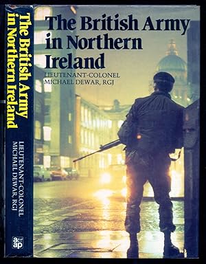 Seller image for The British Army in Northern Ireland for sale by Don's Book Store