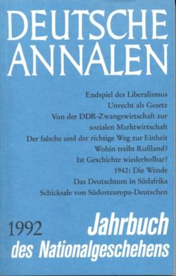 Deutsche Annalen 1992. Jahrbuch des Nationalgeschehens.