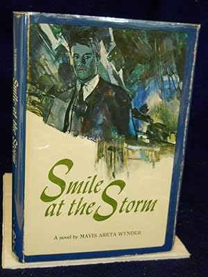 Seller image for Smile at the Storm for sale by Gil's Book Loft