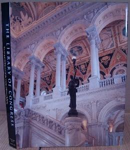 Imagen del vendedor de The Library of Congress. the Art and Architecture of the Thomas Jefferson Building a la venta por Colophon Book Shop, ABAA