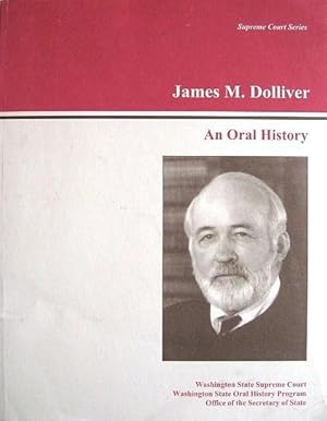 Seller image for James M. Dolliver: An Oral History for sale by 20th Century Lost & Found