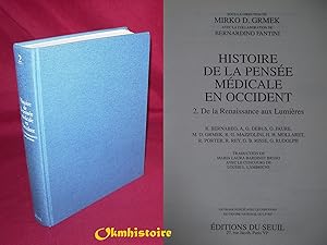 Histoire de la pensée médicale en occident . --------- Tome 2 seul <<<< SANS JAQUETTE