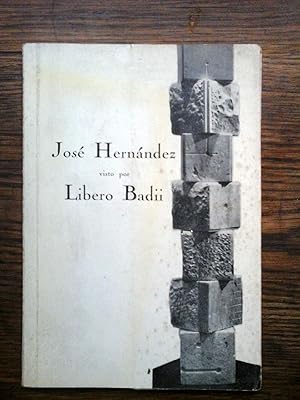 JOSE HERNANDEZ visto POR LIBERO BADII