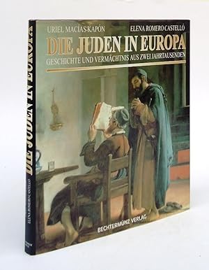 Bild des Verkufers fr Die Juden in Europa. Geschichte und Vermchtnis aus zwei Jahrtausenden. zum Verkauf von erlesenes  Antiquariat & Buchhandlung