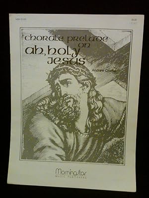 Seller image for Chorale Prelude on Ah, HolyJesus, for sale by H&G Antiquarian Books