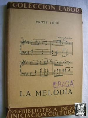 Seller image for LA MELODA for sale by Librera Maestro Gozalbo