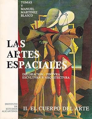 Imagen del vendedor de LAS ARTES ESPACIALES II. El cuerpo del arte. El Espacio-Cuerpo a la venta por Librera Races