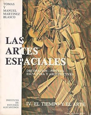 LAS ARTES ESPACIALES IV. El Tiempo y el Arte