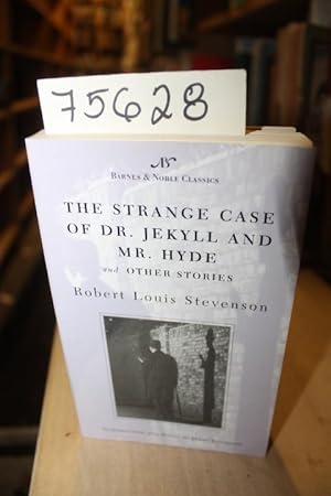 Image du vendeur pour The Strange Case of Dr. Jekyll and Mr. Hyde and Other Stories mis en vente par Princeton Antiques Bookshop