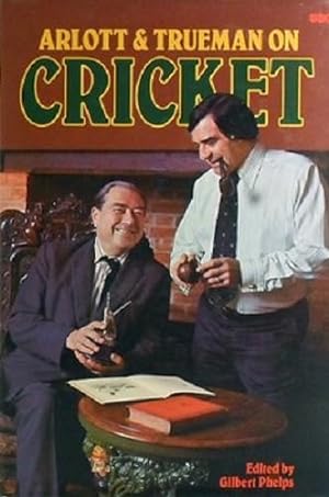 Seller image for Arlott And Trueman On Cricket for sale by Marlowes Books and Music